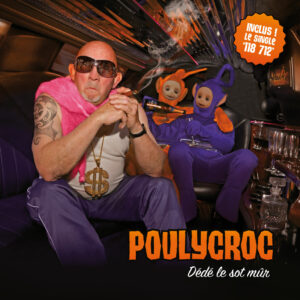 Poulycroc - Dédé le sot mûr - CD